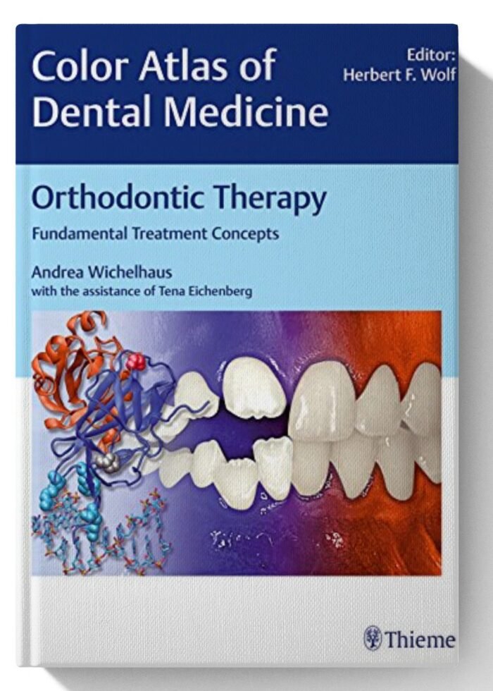 Orthodontic Therapy: Fundamental Treatment Concepts 1st Edition